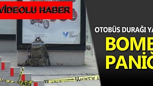 ÇANAKKALE'DE BOMBA PANİĞİ