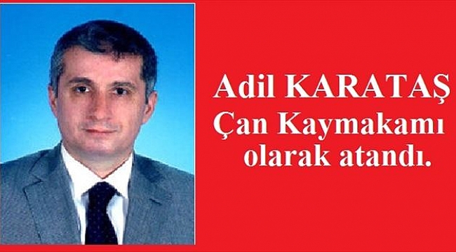 Çanakkale Vali Yardımcısı Çan´a Kaymakam Oldu