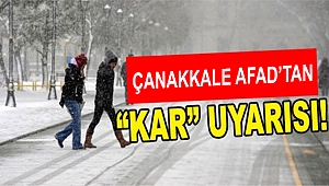 Çanakkale AFAD'tan Kar Uyarısı
