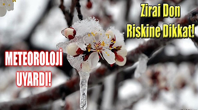 Meteoroloji'den Don Uyarısı!