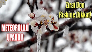 Meteoroloji'den Don Uyarısı!