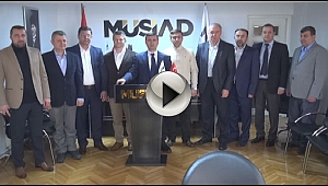 Müsiad Yeni Yönetimini Tanıttı