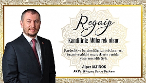 Ak Parti Kepez Belde Başkanı Alper Altınok'un Kandil mesajı...