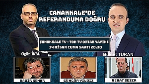 Ak Parti Grup Başkanvekili ve Ak Parti Çanakkale Milletvekili Bülent Turan Çanakkale Tv - Ton Tv Ortak yayınında...