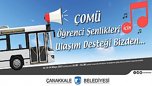 ÇOMÜ Öğrenci Şenlikleri İçin Ulaşım Desteği…
