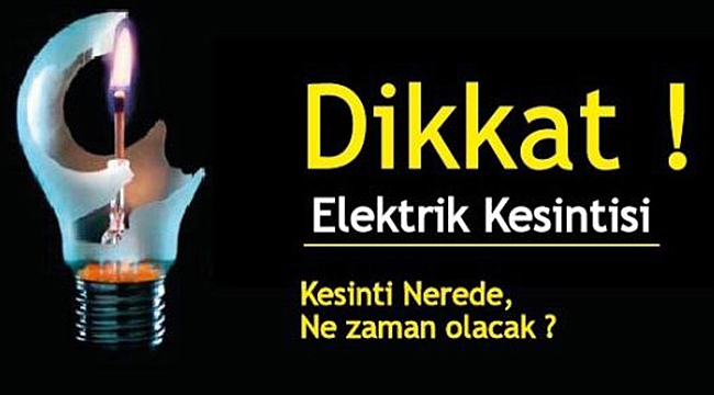 Dikkat! 3 gün boyunca elektrikler kesik olacak.