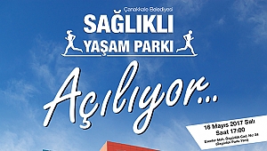 Sağlıklı Yaşam Parkı Açılıyor…