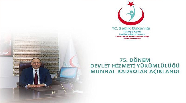 2017 75. Dönem Devlet Hizmeti Yükümlülüğü Münhal kadrolar açıklandı
