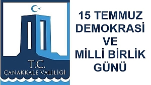 15 Temmuz Anma Etkinlikleri Programı Belli Oldu!