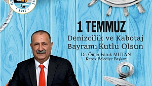 Başkan Mutan'ın Kabotaj Bayramı Mesajı