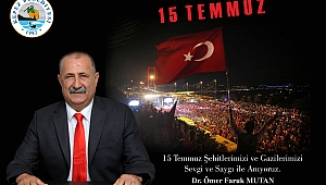 Kepez Belediye Başkanı Mutan'dan 15 Temmuz Mesajı...