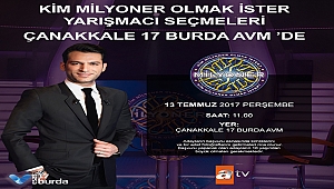 Kim Milyoner Olmak İster Seçmeleri 17 Burda AVM'de