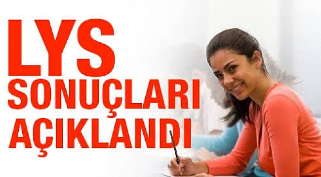 LYS Sonuçları Açıklandı!!!