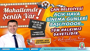 Çan Belediyesi Açık Hava Sinema Günleri Başlıyor...