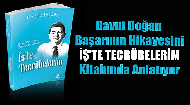 Davut Doğan'ın "İşte Tecrübelerim" Kitabı Otobiyografi Kategorisinde Aday