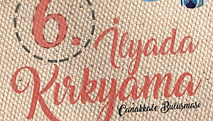 Kırkyama Sanatçıları Çanakkale'de Buluşuyor...