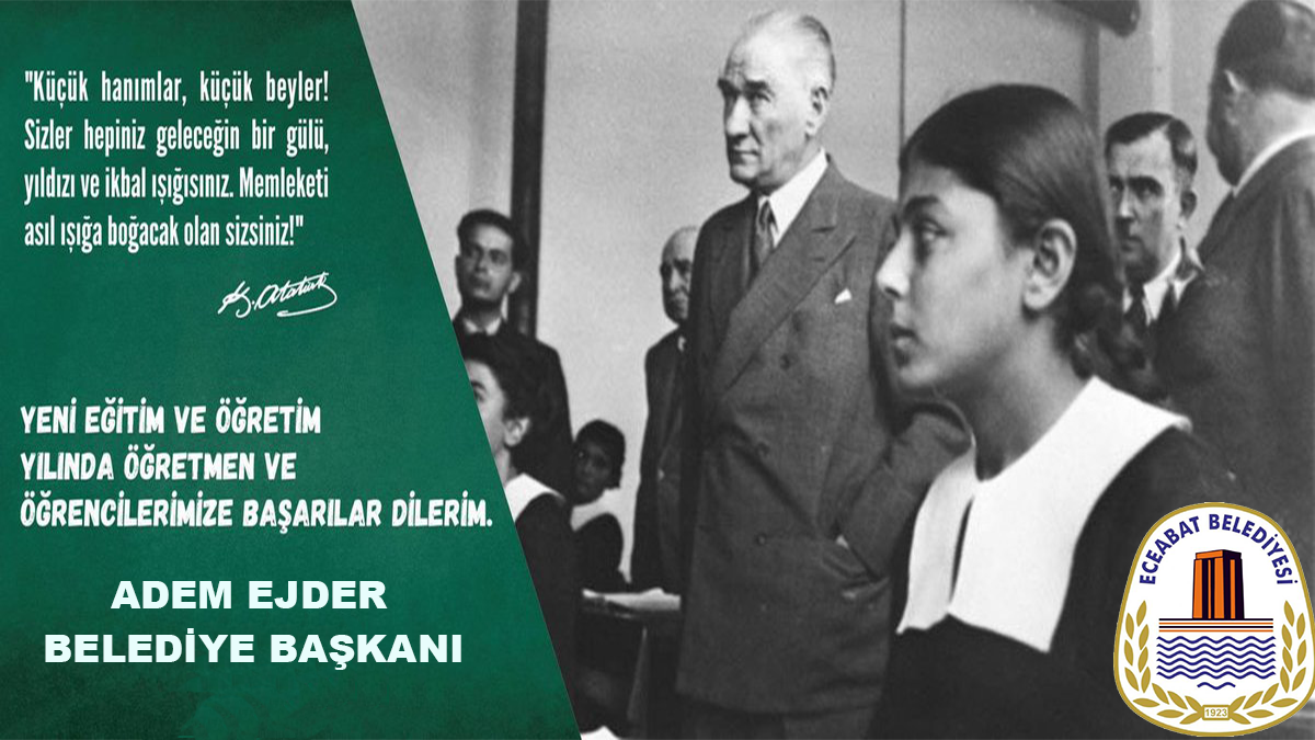 Eceabat Belediye Başkanı Adem EJDER'in Yeni Eğitim ve Öğretim Yılı Mesajı