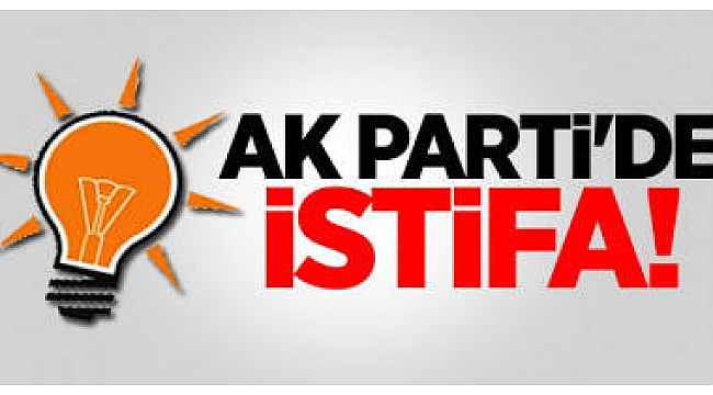 Çanakkale Ak Parti'de 'Sessiz' İstifa...