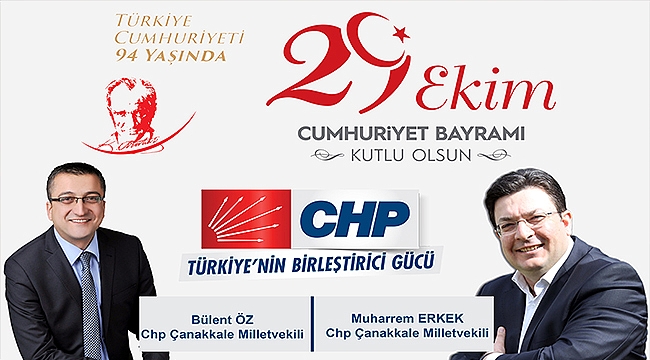 CHP'li Vekillerden 29 Ekim Cumhuriyet Bayramı Kutlama Mesajı...