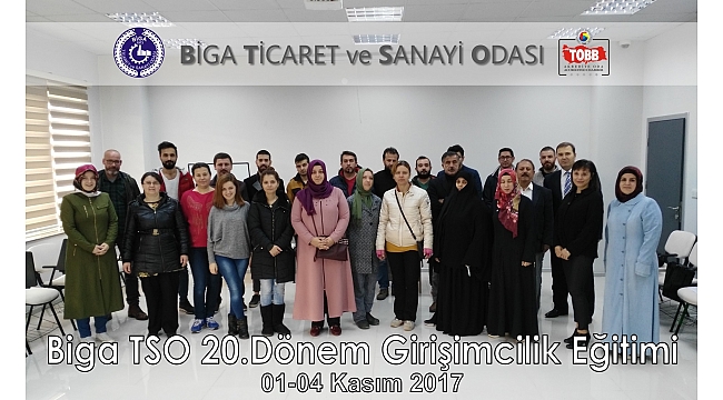  Biga TSO'da 20'nci dönem girişimcilik eğitimi başladı