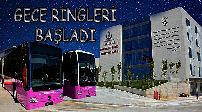Yeni Devlet Hastanesi'ne , Gece 01:00'dan Sabah 07:00' a Kadar Seferler Düzenlenecek...