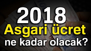 Asgari ücret ne kadar olacak?