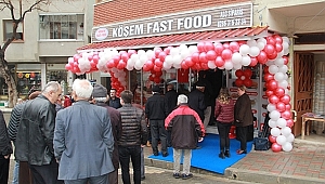 Köşem Fast Food Açıldı