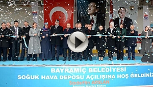 Bayramiç'te 5 bin ton kapasiteli soğuk hava deposu açıldı