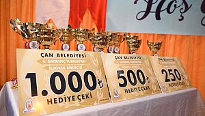 Çan Belediyesi 6. Satranç Turnuvalarında ödüller sahiplerini buldu