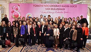 ÇTSOTürkiye'nin Girişimci Kadın Gücü Van Buluşmasına Katıldı