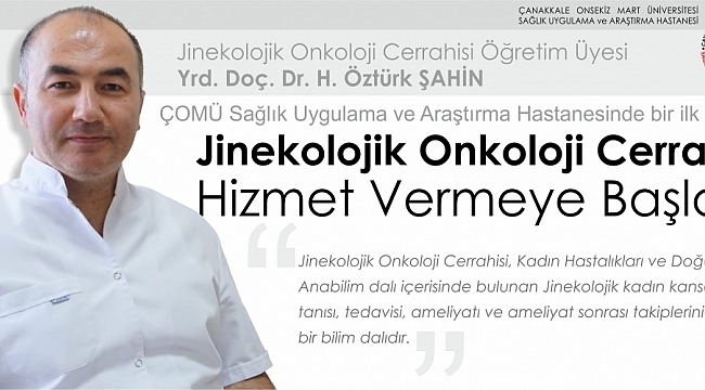 Jinekolojik Onkoloji Cerrahisi Polikliniği Hizmet Vermeye Başladı