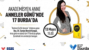 Akademisyen Anne, Anneler Günü'nde 17 Burda' da