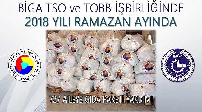 Biga TSO Ramazan yardımları 727 aileye ulaştı