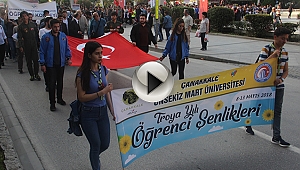ÇOMÜ 'Troya Yılı Öğrenci Şenlikleri' açılış töreniyle başladı