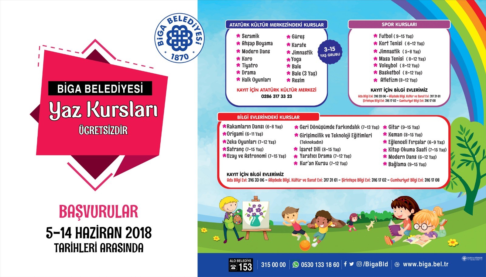 Biga'da, yaz okulları için kayıtlar başladı