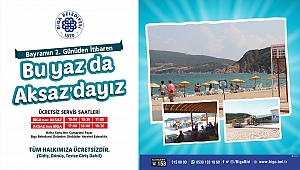 'Bu yaz da Aksaz'dayız'