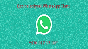Çan Belediyesi Whatsapp Hizmetiyle Vatandaşa Daha da Yakın