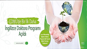 ÇOMÜ'de İngilizce Doktora Programı açıldı