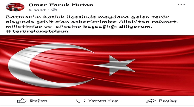 MUTAN: "TERÖRE LANET OLSUN!"