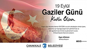 Belediye Başkanı Sayın Ülgür Gökhan'ın 19 Eylül Gaziler Günü Mesajı