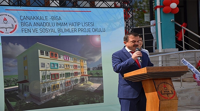 Biga Anadolu İmam Hatip Lisesi Fen ve Sosyal Bilimler Proje Okulu törenle açıldı