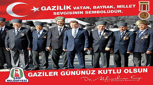 Çan Belediye Başkanı Dr. Abdurrahman KUZU' nun 19 Eylül Gaziler Günü Mesajı