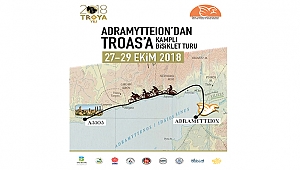 2018 TROYA YILI "ADRAMYTTEION'DAN TROAS'A KAMPLI BİSİKLET TURU"