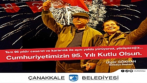Belediye Başkanı Sayın Ülgür Gökhan'ın Cumhuriyetimizin Kuruluşunun 95. Yıldönümü Mesajı