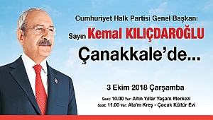 Kılıçdaroğlu Çanakkale'ye Geliyor