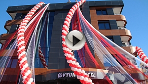 Oytun Hotel açıldı