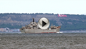 Rus savaş gemisi Çanakkale Boğazı'ndan geçti