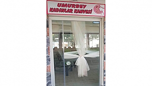 UMURBEY'E KADINLAR KAHVESİ AÇILIYOR