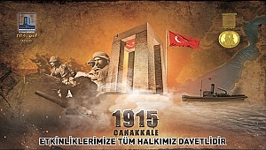 ÇANAKKALE DENİZ ZAFERİ'NİN 104. YILDÖNÜMÜ 12 MART SALI GÜNÜ KALE-İ SULTANİYE' DEKİ AÇILIŞ TÖRENİ İLE BAŞLIYOR