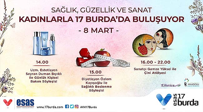 DÜNYA KADINLAR GÜNÜ ESAS 17 BURDA'DA KUTLANIYOR